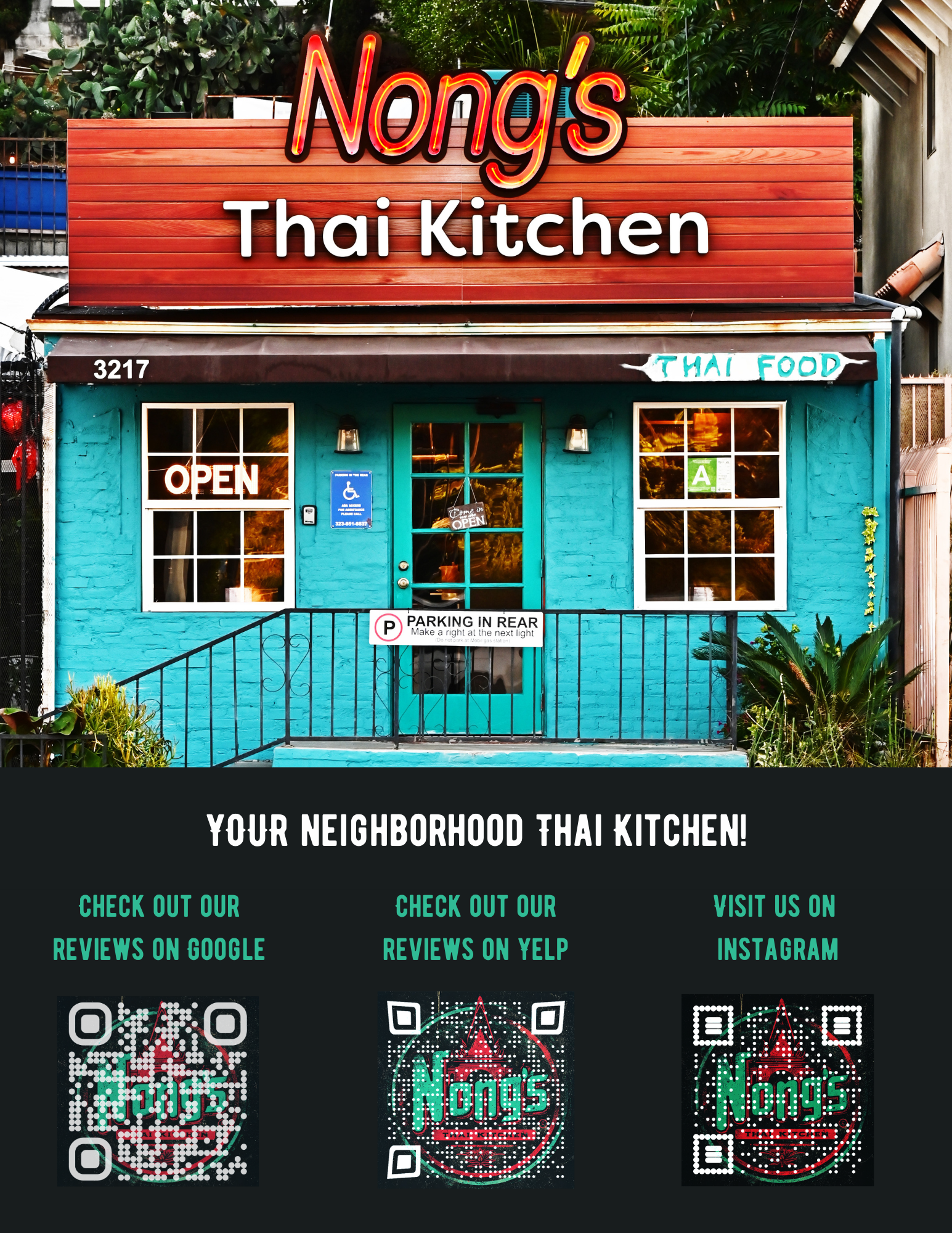Exterior view of Nong's Thai Kitchen, a brightly colored restaurant with a sign that says 'Open' and features Thai food. The building has a turquoise facade, with a staircase leading to the entrance. There are QR codes for Google and Yelp reviews, and an Instagram link displayed below.