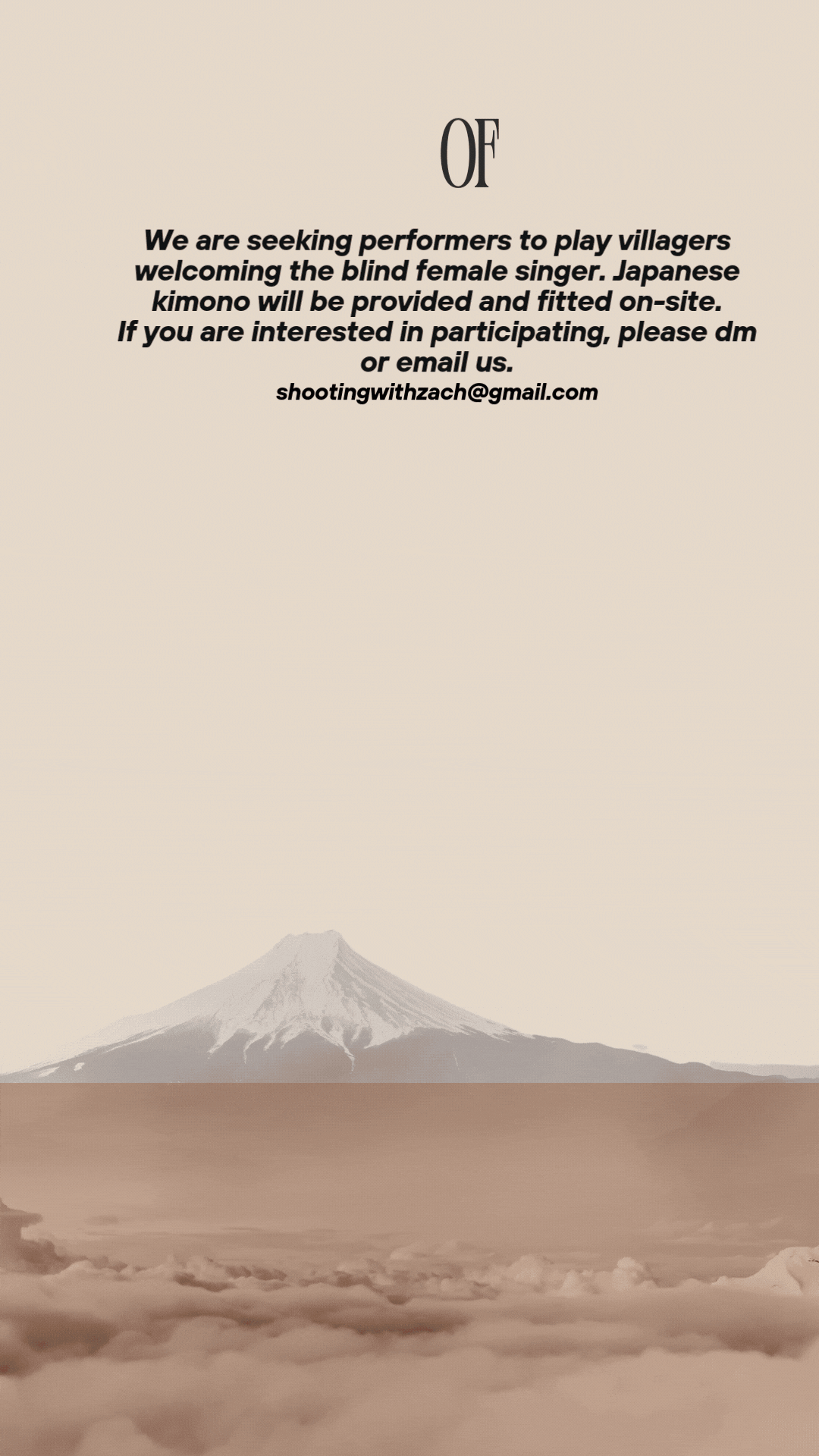 A graphic announcing a call for performers to play villagers welcoming a blind female singer, with details about costume and contact information, set against a mountain backdrop.